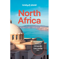Lonely Planet North Africa: Plan the Trip of a Lifetime Detailed Itineraries & Maps Insider Tips Covers Morocco, Egypt, Algeria, Tunisia and Libya and