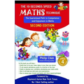 The 10-Seconds Speed Maths Technique: The Guaranteed Path to Competence and Enjoyment in Maths