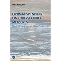 Optimal Spending on Cybersecurity Measures: Digital Privacy and Data Protection
