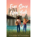 Ever Since New York