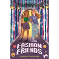 Fashion Friends: Catwalk Challenge
