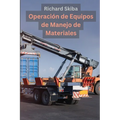 Operación de Equipos de Manejo de Materiales