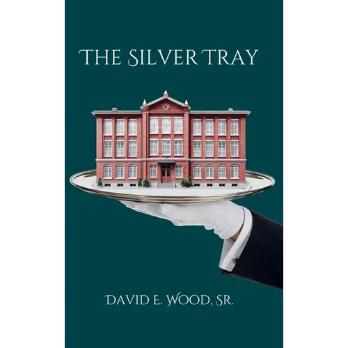 The Silver Tray