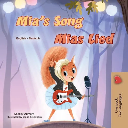 Mia's Song (English German Bilingual Children's Book)