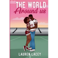 The World Around Us