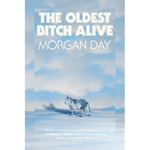 The Oldest Bitch Alive