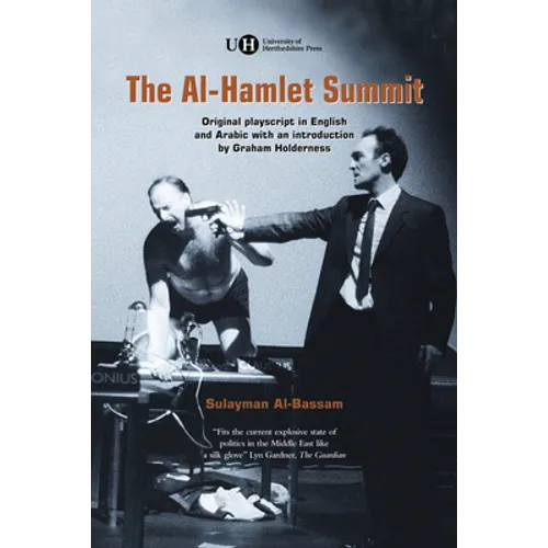 The Al-Hamlet Summit: A Political Arabesque