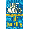 Turbo Twenty-Three: A Stephanie Plum Novel