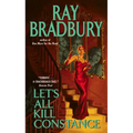Let's All Kill Constance