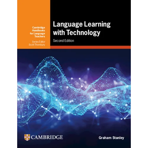 Language Learning with Technology: Ideas for Integrating Technology in the Classroom