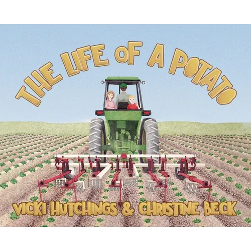 The Life of a Potato