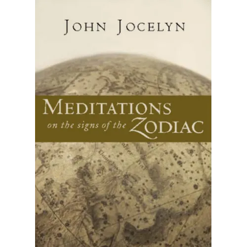 Meditations on the Signs of the Zodiac