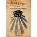 Secret Societies and Subversive Movements
