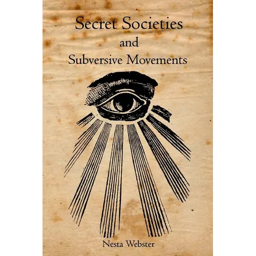 Secret Societies and Subversive Movements
