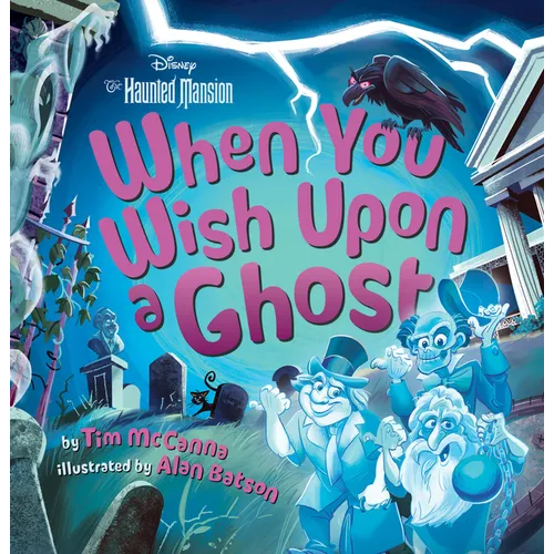 When You Wish Upon a Ghost (Disney the Haunted Mansion): A Seek-And-Find Book
