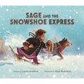 Sage and the Snowshoe Express