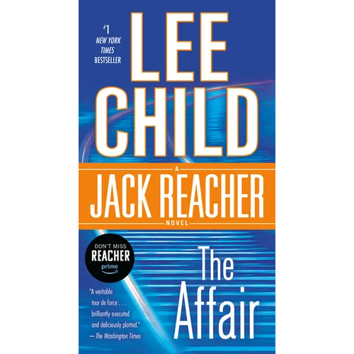 The Affair: A Jack Reacher Novel