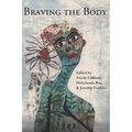 Braving the Body