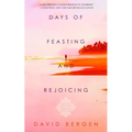 Days of Feasting and Rejoicing