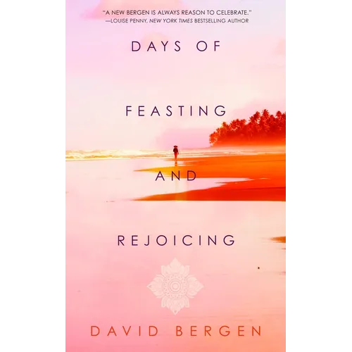 Days of Feasting and Rejoicing