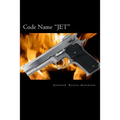 Code Name "JET"