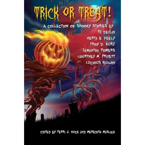 Trick or Treat!: A Collection of Scary Stories
