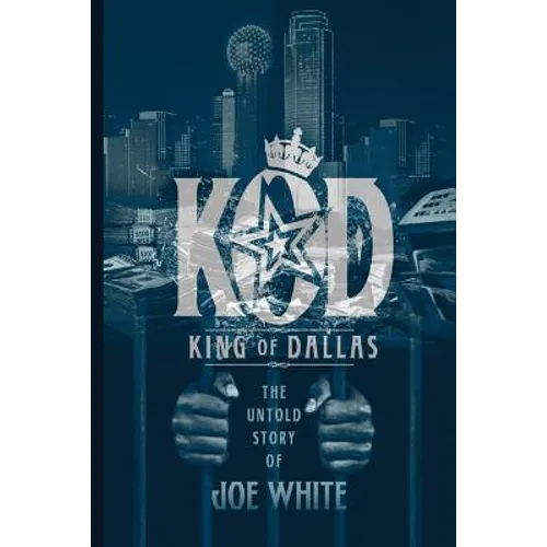 K.O.D.: King of Dallas