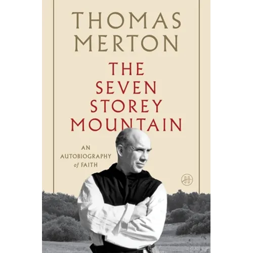 The Seven Storey Mountain