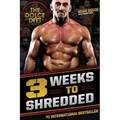 The Dolce Diet: 3 Weeks to Shredded