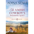 The Amish Cowboy's Wedding Quilt