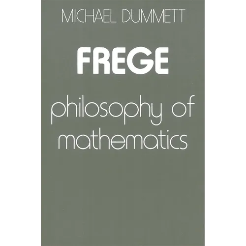 Frege: Philosophy of Mathematics