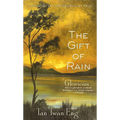 The Gift of Rain