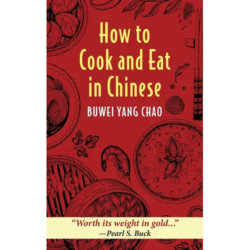 How to Cook and Eat in Chinese