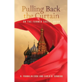 Pulling Back the Curtain on the Former Soviet Union