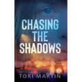 Chasing the Shadows