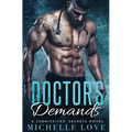 Doctor's Demands: Billionaire Romance