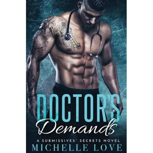 Doctor's Demands: Billionaire Romance