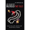 Two Tales (Vorkosigan Saga)