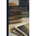 The Complete Works Of Oscar Wilde