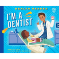 I'm a Dentist