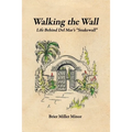 Walking the Wall: Life Behind Del Mar's Snakewall