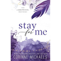 Stay for Me - Special Edition