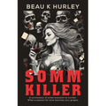 Somm Killer