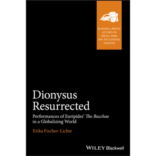 Dionysus Resurrected