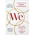 We: A Manifesto for Women Everywhere