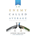 An Enemy Called Average
