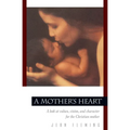 A Mother's Heart