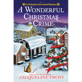 A Wonderful Christmas Crime: A Christmas Tree Farm Mystery