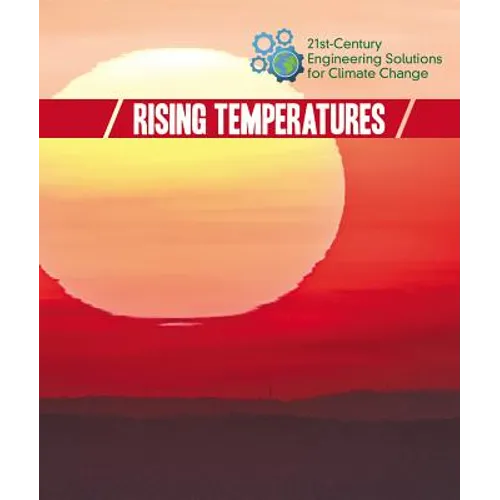 Rising Temperatures