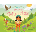 Spring's Miracles